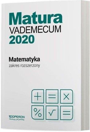 OPERON MATURA 2020 MATEMATYKA VADEMECUM ZR