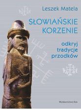 Zdjęcie Słowiańskie Korzenie  - Ćmielów