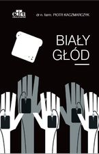 Zdjęcie Biały Głód  - Piastów