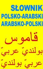 Zdjęcie Słownik polsko - arabski, arabsko - polski - Lubawka