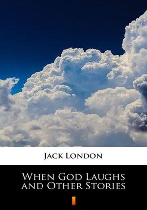 When God Laughs and Other Stories (MOBI)