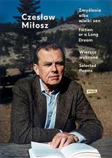 Zdjęcie Zmyślenie Albo Wielki Sen. Wiersze Wybrane  - Sierpc