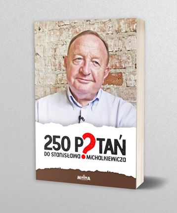 250 pytań do Stanisława Michalkiewicza