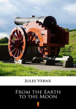 From the Earth to the Moon (EPUB)