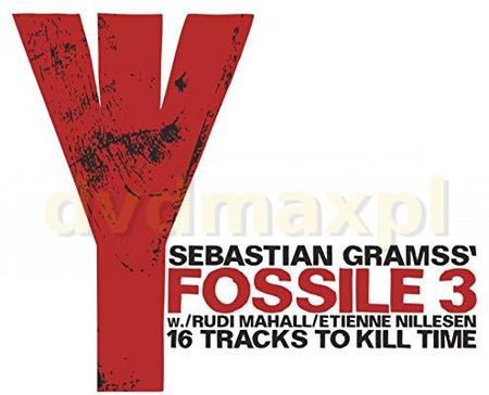 Sebastian Gramss Fossile 3: 16 Tracks To Kill Time [CD]