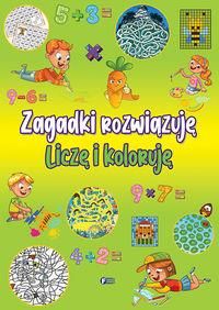 Zagadki rozwiązuję, liczę i koloruję