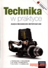 Technika w praktyce 1-3 Zajęcia mechaniczno-motoryzacyjne Podręcznik