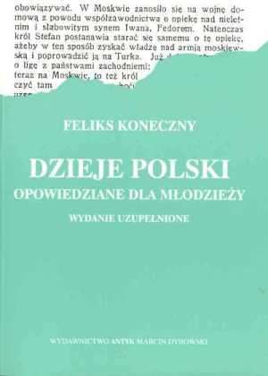 Ksi Ka Dzieje Polski Opowiedziane Dla M Odzie Y Ceny I Opinie Ceneo Pl