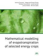 Mathematical Modelling Of Evapotranspiration Of Selected Energy Crops Mon. Ccii