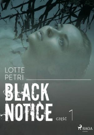 Black notice: część 1 (MOBI)