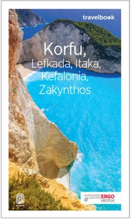 Korfu, Lefkada, Itaka, Kefalonia, Zakynthos. Travelbook. Wydanie 3 (E-book)