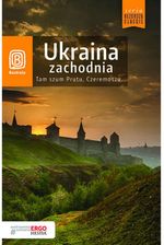 Zdjęcie Ukraina zachodnia. Tam szum Prutu, Czeremoszu... Wydanie 8 (E-book) - Włoszczowa