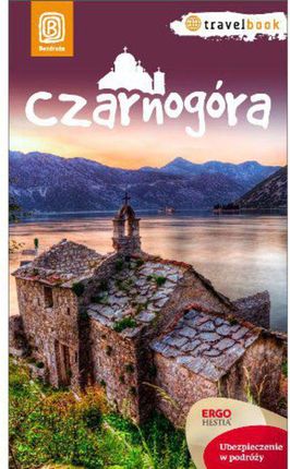 Czarnogóra. Travelbook. Wydanie 1 (E-book)