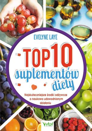Top 10 suplementów diety (E-book)