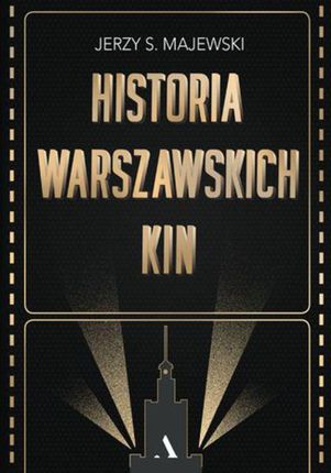 Historia warszawskich kin (e-Book)