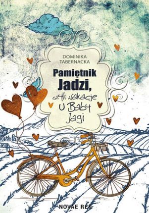 Pamiętnik Jadzi, czyli wakacje u Baby Jagi (e-Book)