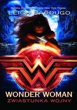 Wonder Woman. Zwiastunka wojny (e-Book)