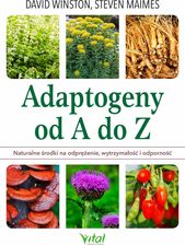 Zdjęcie Adaptogeny od A do Z. Naturalny sposób na odprężenie, wytrzymałość i odporność (e-Book) - Wadowice