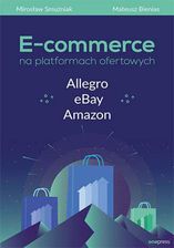 Zdjęcie E-commerce na platformach ofertowych Allegro, eBay, Amazon (e-Book) - Rabka-Zdrój