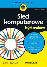 Sieci komputerowe dla bystrzaków. Wydanie XI (e-Book) - zdjęcie 1