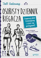 Zdjęcie Osobisty dziennik biegacza. Dopasuj plan treningowy i ciesz się postępami! (e-Book) - Środa Śląska