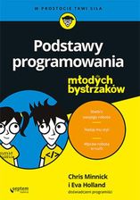 Zdjęcie Podstawy programowania dla młodych bystrzaków (e-Book) - Ropczyce