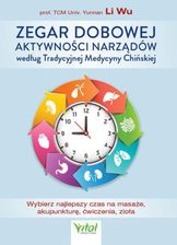 Zdjęcie Zegar dobowej aktywności narządów według Tradycyjnej Medycyny Chińskiej (e-Book) - Wrocław
