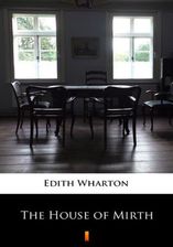 Zdjęcie The House of Mirth (e-Book) - Góra