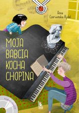 Zdjęcie Moja babcia kocha Chopina (e-Book) - Zalewo