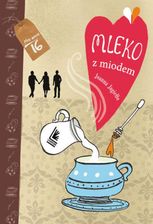 Zdjęcie Mleko z miodem (e-Book) - Lublin