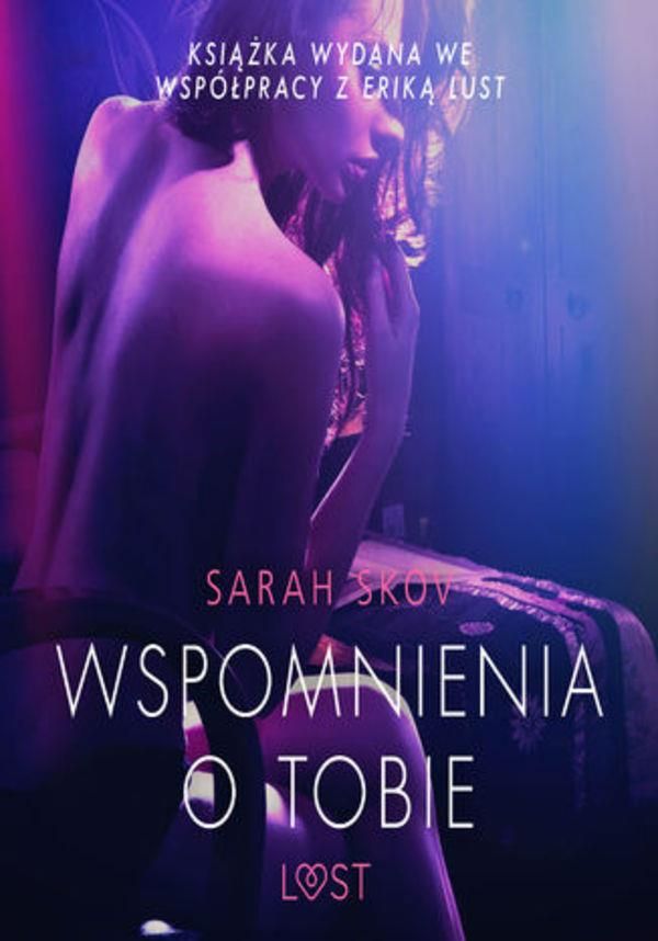 Wspomnienia O Tobie Opowiadanie Erotyczne Audiobook Ceny I Opinie Ceneopl 9304