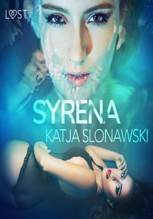 Syrena - Opowiadanie Erotyczne (Audiobook)