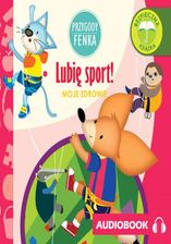 Zdjęcie Przygody Fenka. Lubię sport! (Audiobook) - Wrocław