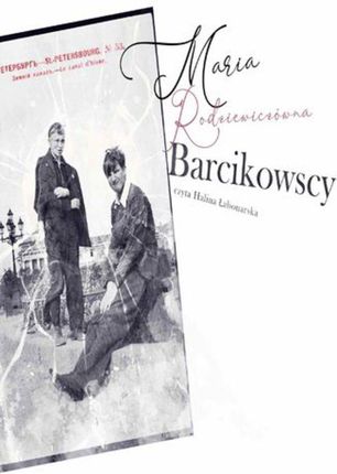Barcikowscy (Audiobook)