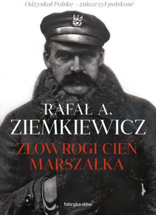 Złowrogi cień Marszałka (Audiobook)