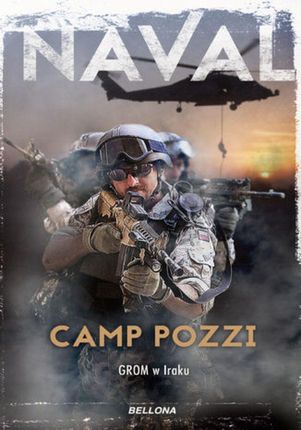 Camp Pozzi. GROM w Iraku (Audiobook)