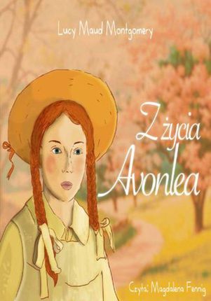 Z życia Avonlea (Audiobook)