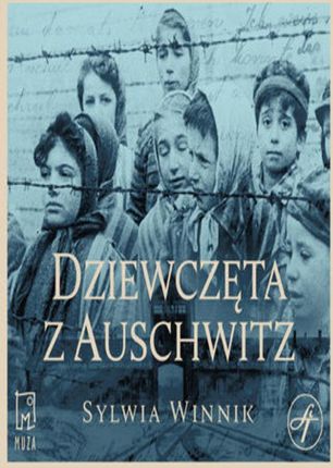 Dziewczęta z Auschwitz (Audiobook)