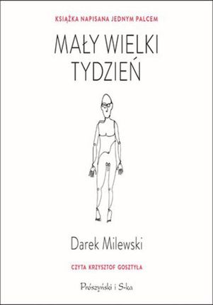 Mały wielki tydzień. Książka napisana jednym palcem (Audiobook)