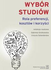 Zdjęcie Wybór studiów. Rola preferencji kosztów i korzyści - Pniewy