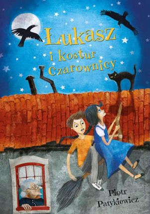 Łukasz i kostur czarownicy (EPUB)