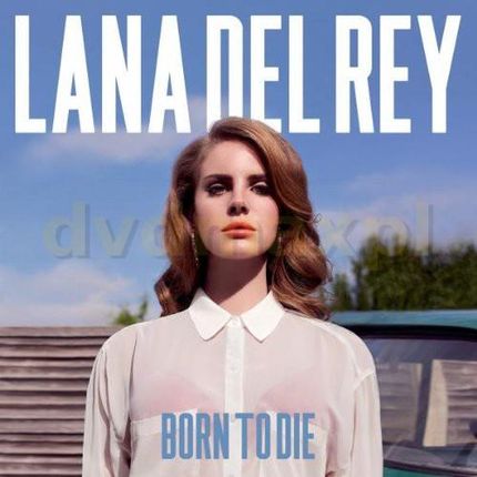 Lana Del Rey: Born To Die [CD]