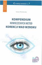 Zdjęcie Kompendium Nowoczesnych Metod Korekcji Wad Wzroku - Ustroń