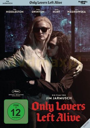 Only Lovers Left Alive (Tylko kochankowie przeżyją) [DVD]