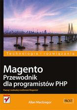 Magento. Przewodnik Dla Programistów Php (Ebook)