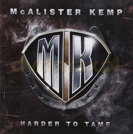 Mcalister Kemp: Harder to Tame [CD]