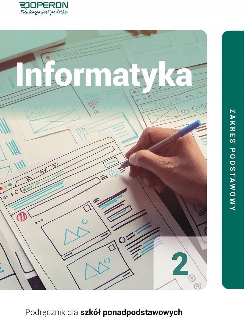 Informatyka Na Czasie 2 Zakres Podstawowy Pdf Podręcznik szkolny Informatyka podręcznik 2 liceum i technikum zakres
