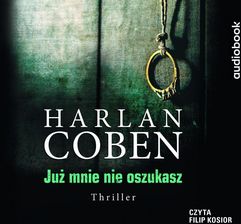 Zdjęcie Już mnie nie oszukasz (audiobook) - Kołaczyce