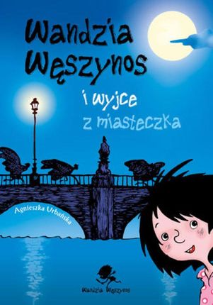 Wandzia Węszynos i wyjce z miasteczka (audiobook)