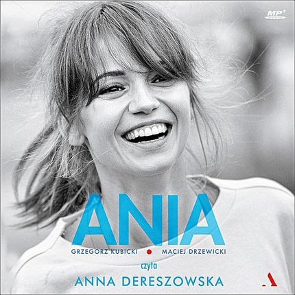 Ania. Biografia Anny Przybylskiej (plik audio)